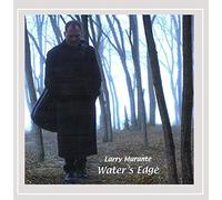 Larry Murante - Waters Edge