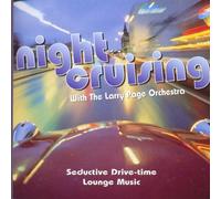 Larry Page Orchestra - Night Cruising with. [Import]