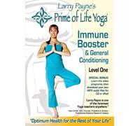 Larry Payne's Prime of Life Yoga- Immune Booster and General Conditioning - Level One