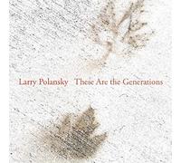 Larry These are The Generations. Willey, Beal, Polansky, Sinclair. [Import]