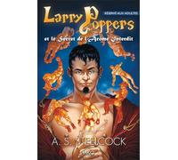 Larry Poppers et le Secret de l'Arôme interdit