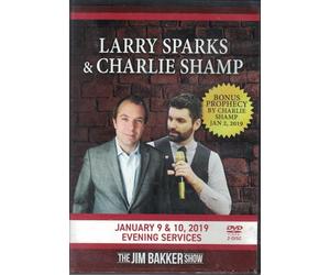Larry Sparks & Charlie Shamp The Jim Bakker Show January 9 and 10, 2019