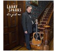 Larry Sparks – It's Just Me – Vinyle LP – Rebel