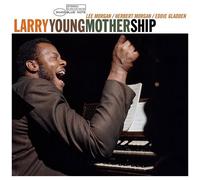 Larry Young – Mother Ship – Vinyle LP 180 g – Blue Note Tone Poet édition