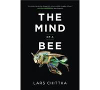 The Mind of a Bee – Princeton University Press