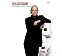 Lars danielsson: 20 impromptus for piano & 1 solo piece for contrabass
