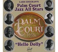 Lars Edegran's Palm Court Jazz All Stars – Hello Dolly