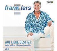 Lars,Frank - Auf Liebe Gesetzt-Meine Größten Erfolge und Neue H