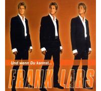 Lars,Frank - Und Wenn du Kannst...