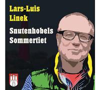 Lars-Luis - Snutenhobels Sommertiet