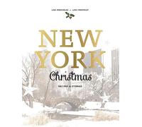 Lars Wentrup - New York Christmas Recipes and Stories - Hardback - E245z