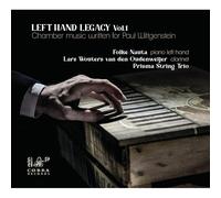 Left Hand Legacy Vol. 1 – Chamber Music Written for Paul Wittgenstein – Cobra