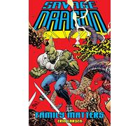 Larsen, Erik - Savage Dragon: Family Matters