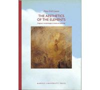 Larsen, H: Aesthetics Of The Elements