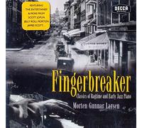 Larsen, Morton Gunnar - Fingerbreaker : Classics Of Ragtime And Early Jazz Piano