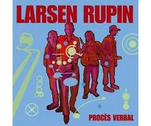 LARSEN RUPIN - Procès-Verbal