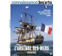 L'arsenal de rochefort Connaissance des Arts (Auteur)