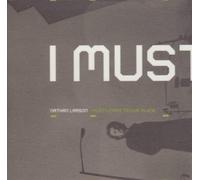 Larson, Nathan - I Must Learn to Live Alone