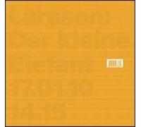 Larsson - Der Kleine Elefant