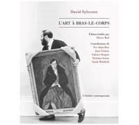 L'art À Bras-Le-Corps - Parcours Dans L'art Du Xxe Siècle