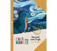 L'art à la manière - Coloriages Van Gogh - Perrine Bayssat - Deux Coqs D'or - broché - Document jeunesse