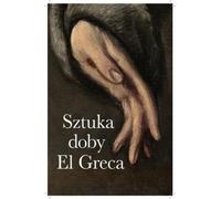 L'art à l'époque du Greco