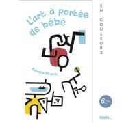 L'art À Portée De Bébé, En Couleurs