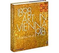 L'art à Vienne 1898-1918