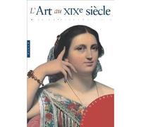 L'Art au XIXe siècle - Gabriele Crepaldi - Hazan Eds - broché - Beau livre