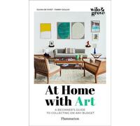 L'art chez soi : Le guide du collectionneur débutant pour tous les budgets