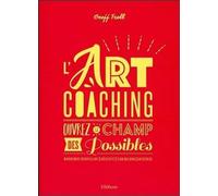 L'art coaching - Ouvrez le champ des Possibles