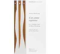 L'art comme expérience : Les 3 Stoppages étalon de Marcel Duchamp