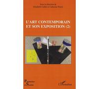 L'art contemporain et son exposition (2)