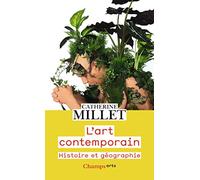 L'art contemporain: HISTOIRE ET GÉOGRAPHIE