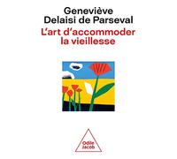 L'Art d'accommoder la vieillesse