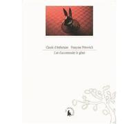 L'art d'accommoder le gibier Claude d' Anthenaise (Auteur), Françoise Pétrovitch (Auteur), Françoise Pétrovitch (Illustration)