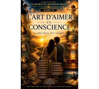 L'Art d'Aimer en Conscience
