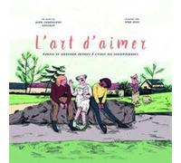 L'art d'aimer Jean-Christophe Deveney (Auteur), Sara QUOD (Illustration)