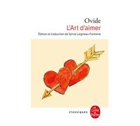 L'Art d'aimer - Ovide - Lgf - Poche - Poésie
