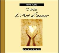 L'art d'aimer - Ovide - Stanke Alexandre - Texte lu (CD) - Roman CD