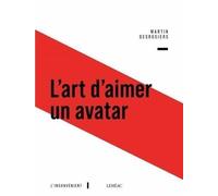 L'art d'aimer un avatar