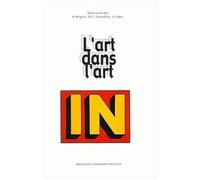 L'art Dans L'art: Littérature, Musique Et Arts Visuels (Monde Anglophone)