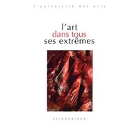L'Art dans tous ses extrêmes - Marc Jimenez - Klincksieck - broché - Essai