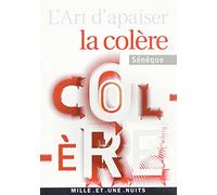 L'Art d'apaiser la colère