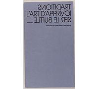 L'art d'apprivoiser le buffle: Méditer