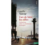 L'art de bâtir les villes
