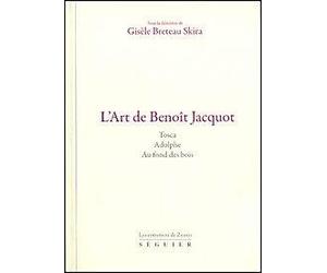 L'Art de Benoît Jacquot
