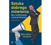 L'art de bien parler sans bavardage ni ennui - Mirosław Oczkoś (Literatur, Ratgeber auf Polnisch)