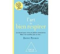 L'Art de bien respirer Danny Penman (Auteur)