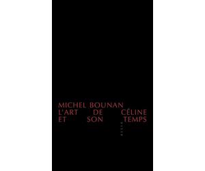L'art de celine et son temps - Michel Bounan - Allia - Poche - Essai